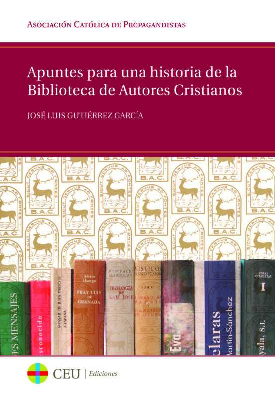 Apuntes Para Una Historia De La Biblioteca De Autores Cristianos