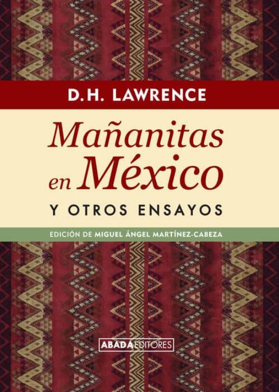Mañanitas En México Y Otros Ensayos