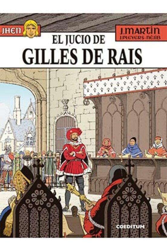 Jhen 17: El Juicio De Gilles De Rais