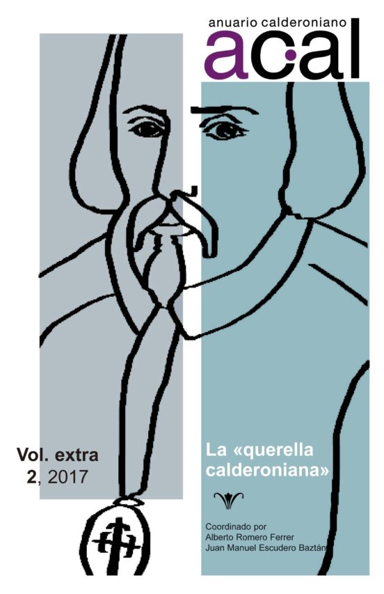 Anuario Calderoniano 2017. Vol. Extra 2