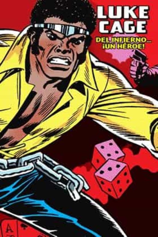 Luke Cage Héroe De Alquiler. Del Infierno ¡un Heroe!