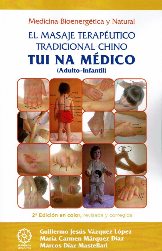 Tui Na Medico : El Masaje Terapeutico Tradic