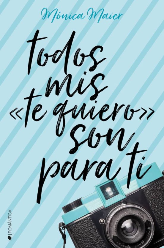 Todos Mis Te Quiero Son Para Ti