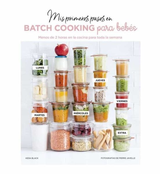 Mis Primeros Pasos En Batch Cooking Para Bebés