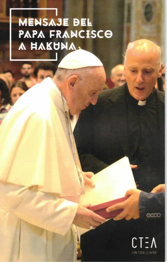 Mensaje Del Papa Francisco A Hakuna