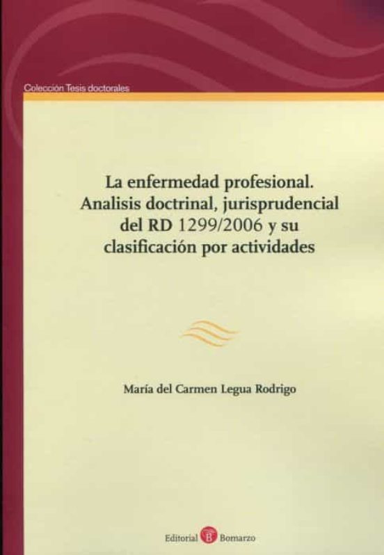 Enfermedad Profesional La. Análisis Doctrinal Jurisprudencial Del Rd 1