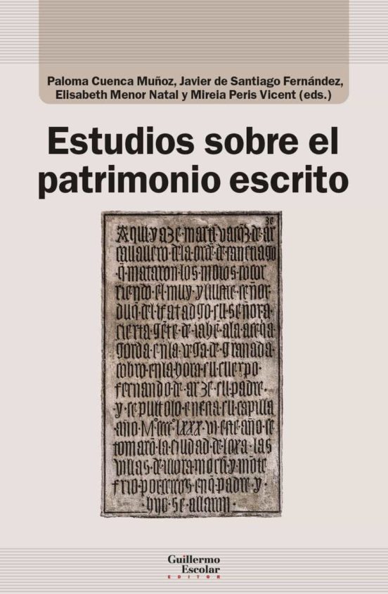 Estudios Sobre El Patrimonio Escrito