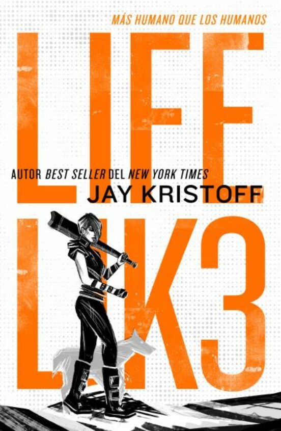 Lifel1k3: Más Humano Que Los Humanos