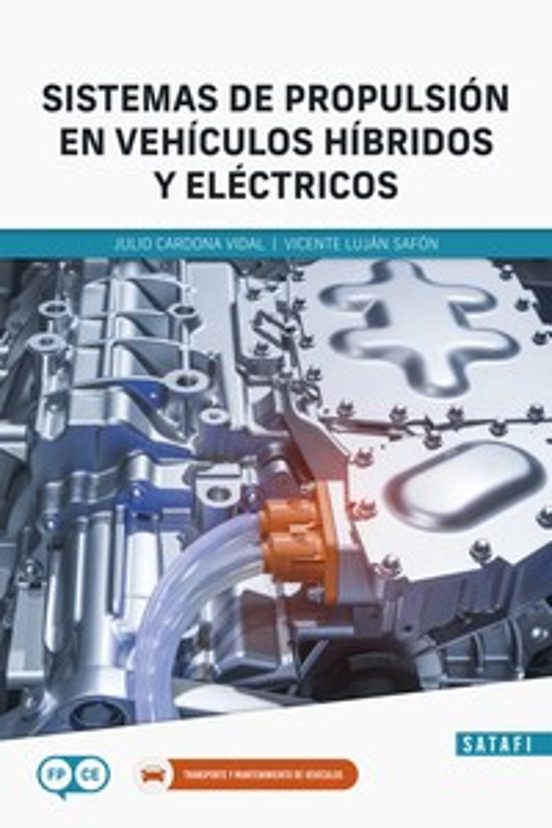 Sistemas De Propulsión En Vehículos Híbridos Y Eléctricos