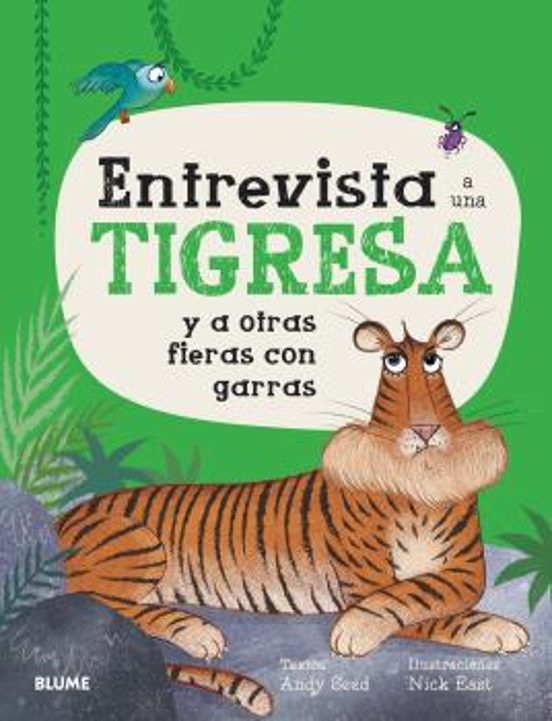 Entrevista A Una Tigresa Y A Otras Fieras Con Garras