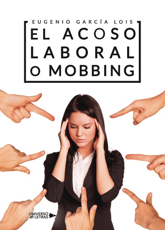 El Acoso Laboral O Mobbing