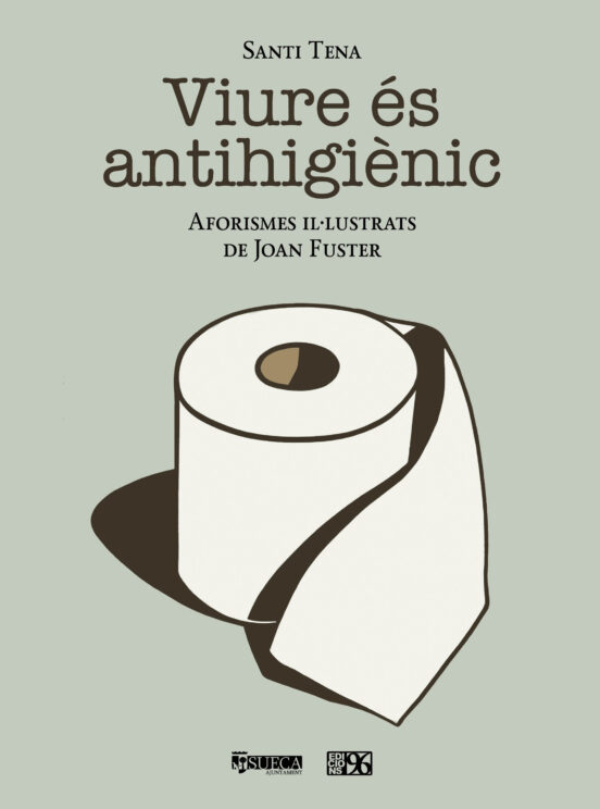 Viure Es Antihigienic