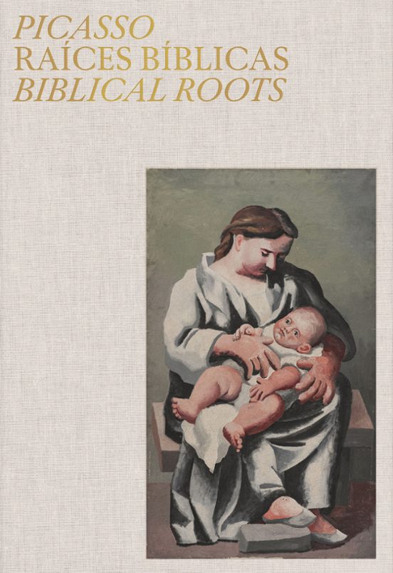 Picasso. Raíces Bíblicas. Biblical Roots