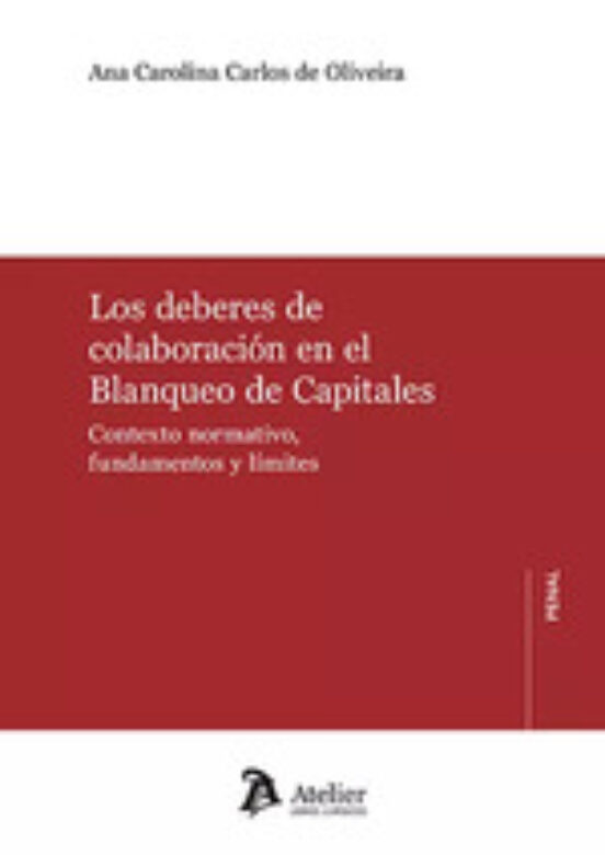 Deberes De Colaboración En El Blanqueo De Capitales.contexto Normativo