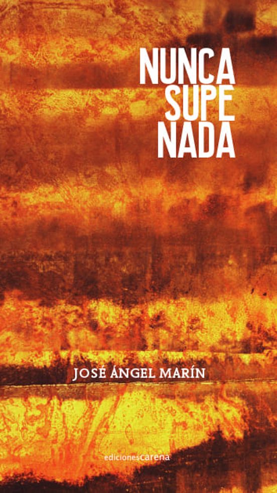 Nunca Supe Nada