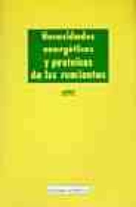 Necesidades Energéticas Y Proteicas De Los Rumiantes