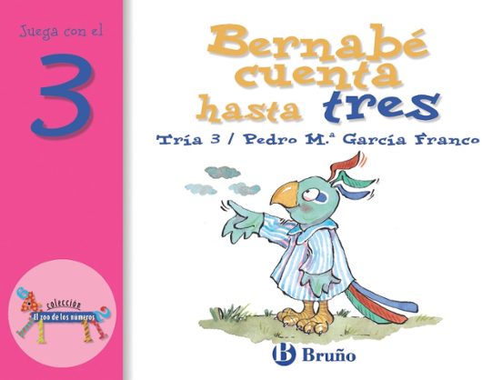 Juega Con El 3: Bernabe Cuenta Hasta Tres