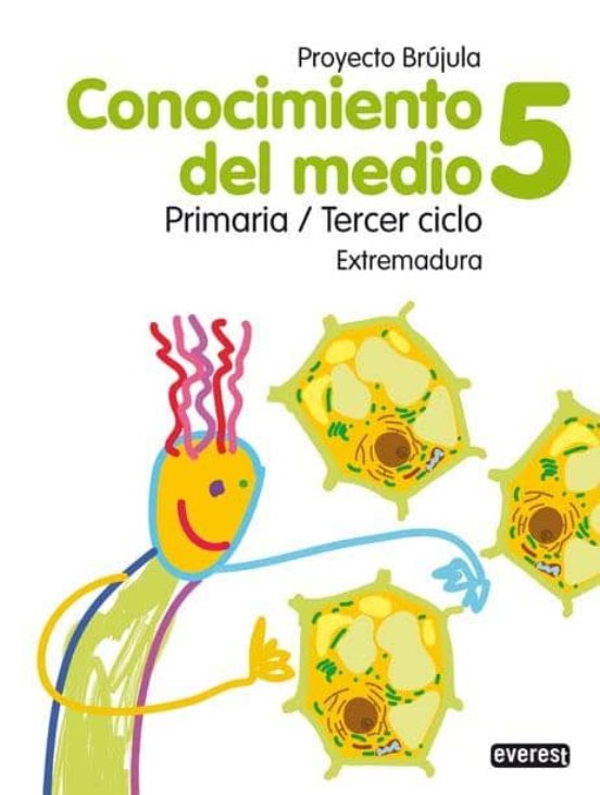 Conocimiento Del Medio. 5º Primaria. Proyecto Brújula. Extremadur