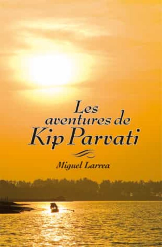 Les Aventures De Kip Parvati