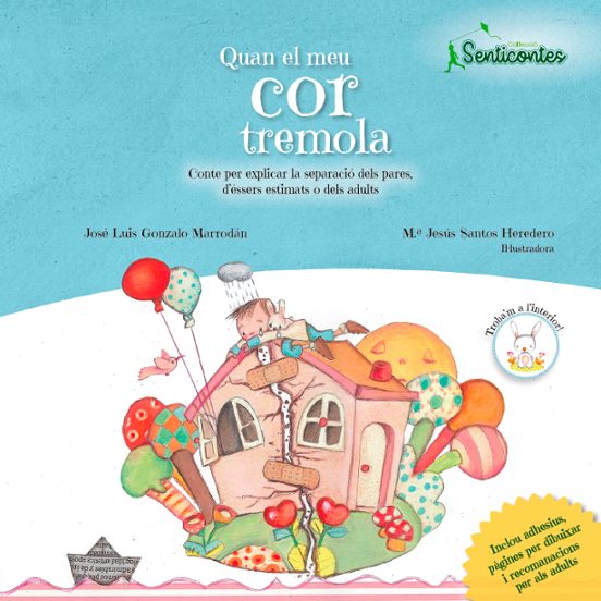 Senticontes: Quan El Meu Cor Tremola