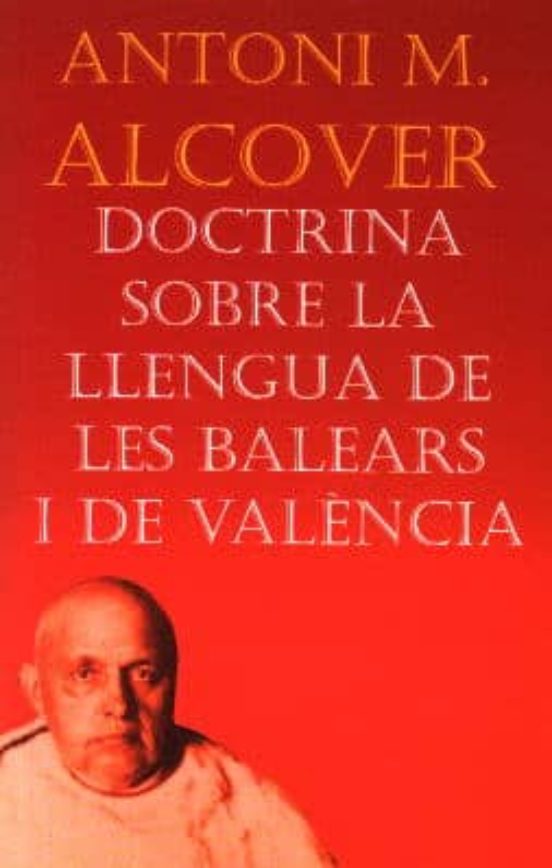 Doctrina Sobre La Llengua De Les Balears I De Valencia