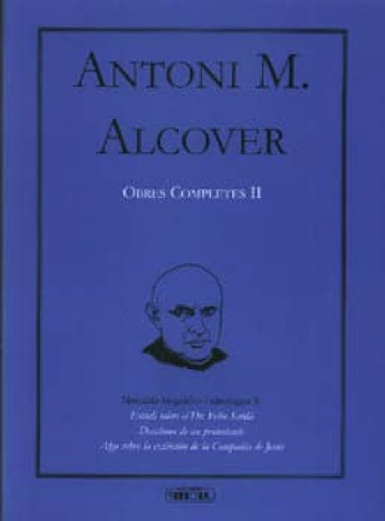 Obres Completes Ii: Antoni M. Alcover
