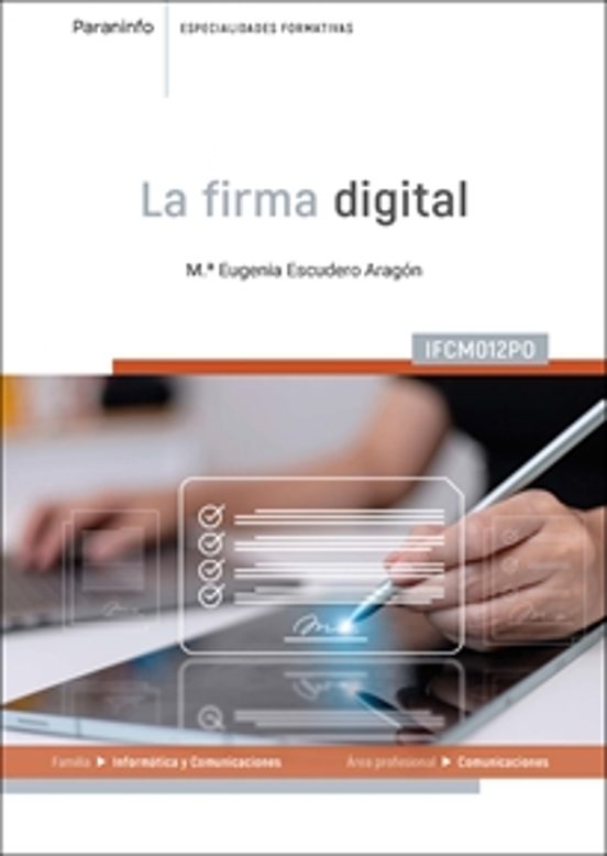 Ifcm012po. La Firma Digital