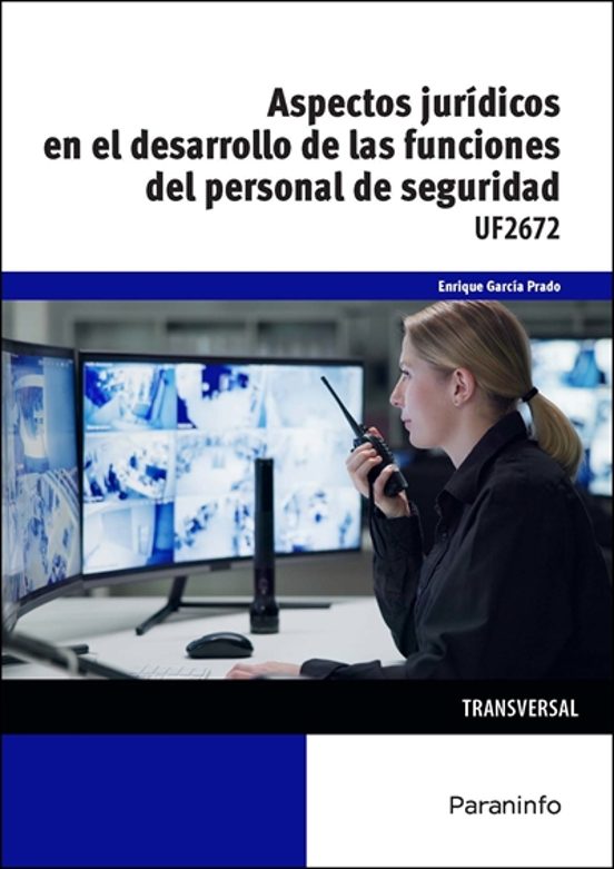 Uf2672 - Aspectos Jurídicos En El Desarrollo De Las Funciones Del Pers