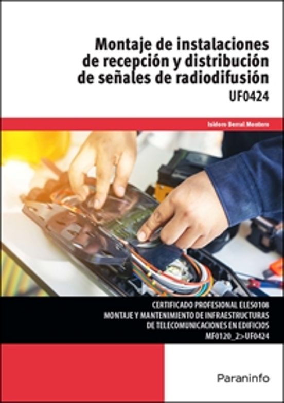 Montaje De Instalaciones De Recepción Y Distribución De Señal
