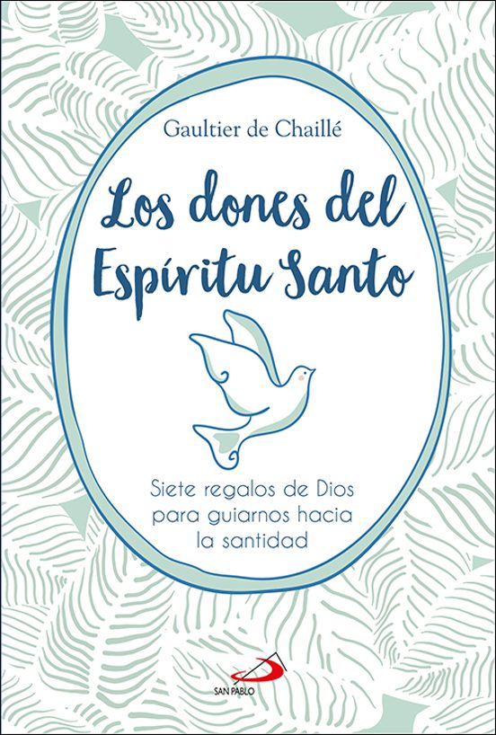 Los Dones Del Espíritu Santo