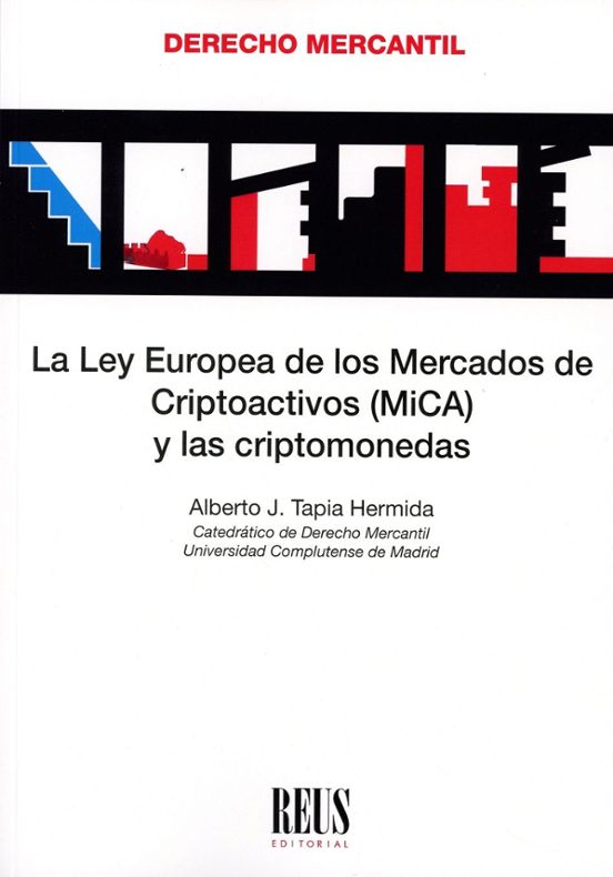 La Ley Europea De Los Mercados De Criptoactivos Y Las Crip Tomo
