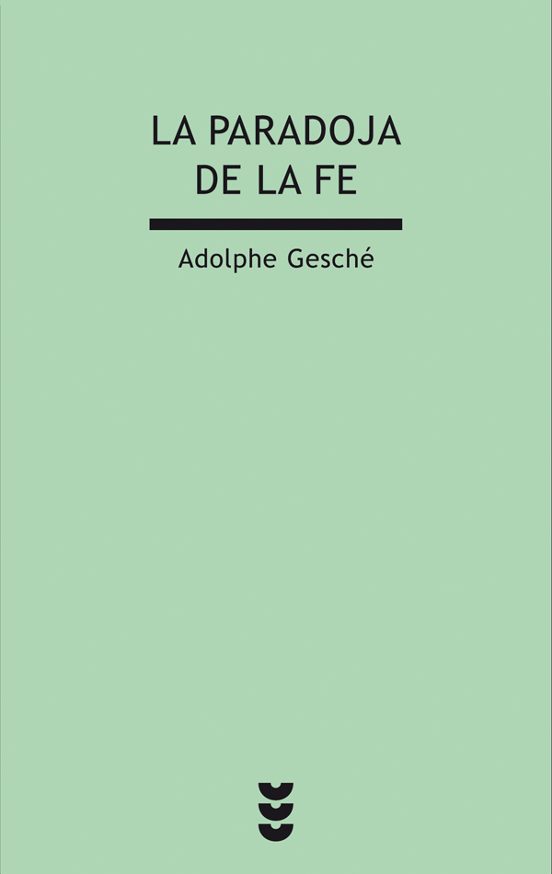 La Paradoja De La Fe