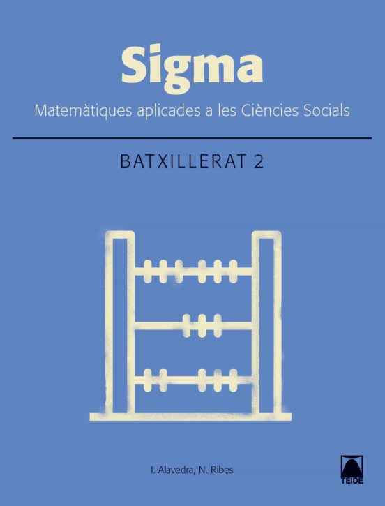 Matematiques Sigma 2ºbatxillerat Aplicades C Socials Catala Ed 2016