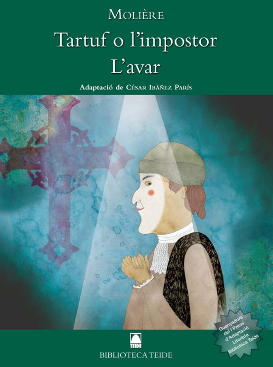Tartuf O L Impostor. L Avar -molière