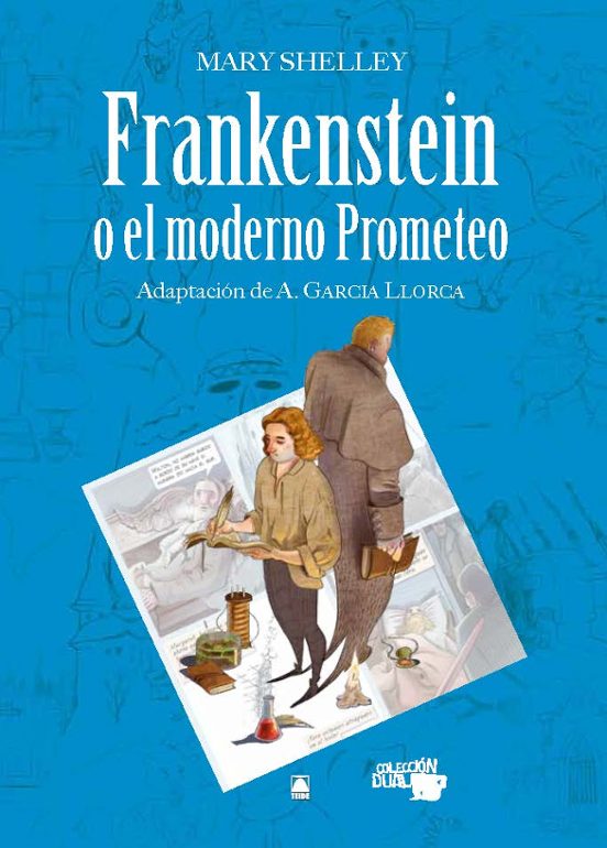 Frankenstein O El Moderno Prometeo