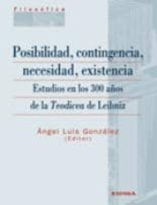 Posibilidad Contingencia Necesidad Existencia: Estudios En Los 300 Año