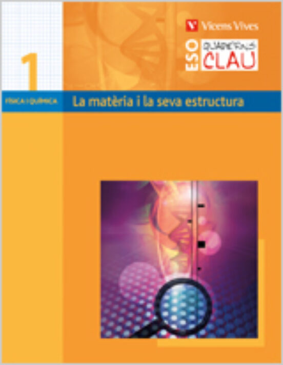 La Matèria I La Seva Estructura: Secundaria 3º