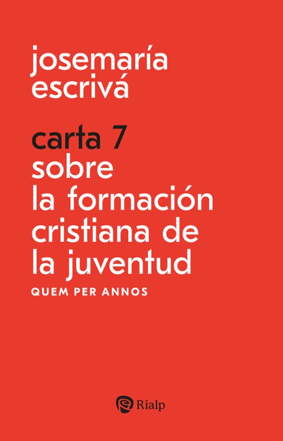 Carta 7. Sobre La Formación Cristiana De La Juventud