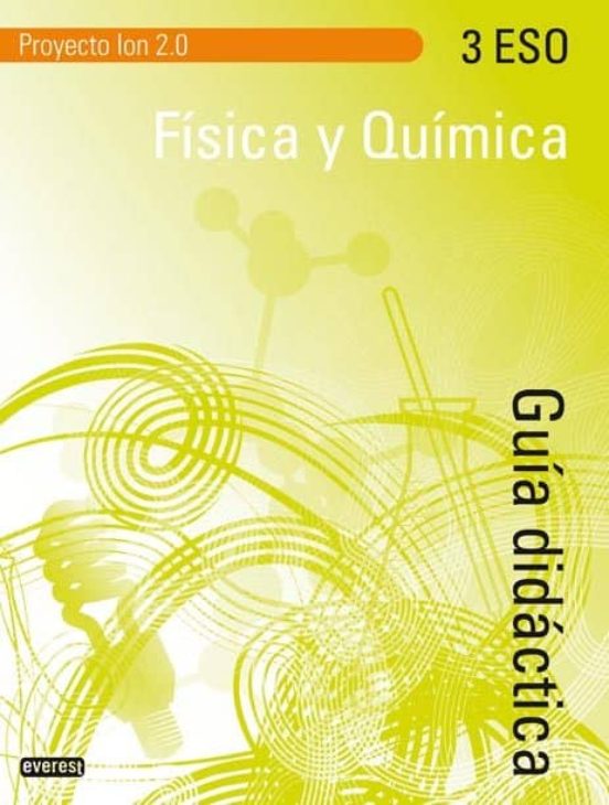 Fisica Y Quimica 3 Eso Ion 2.0 Guia Didactica
