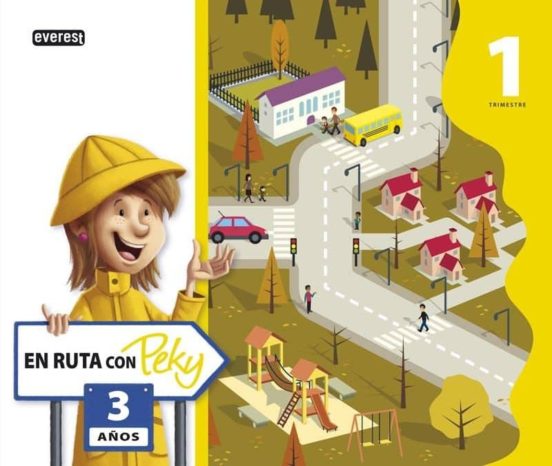 En Ruta Con Peky 3 Años. Primer Trimestre