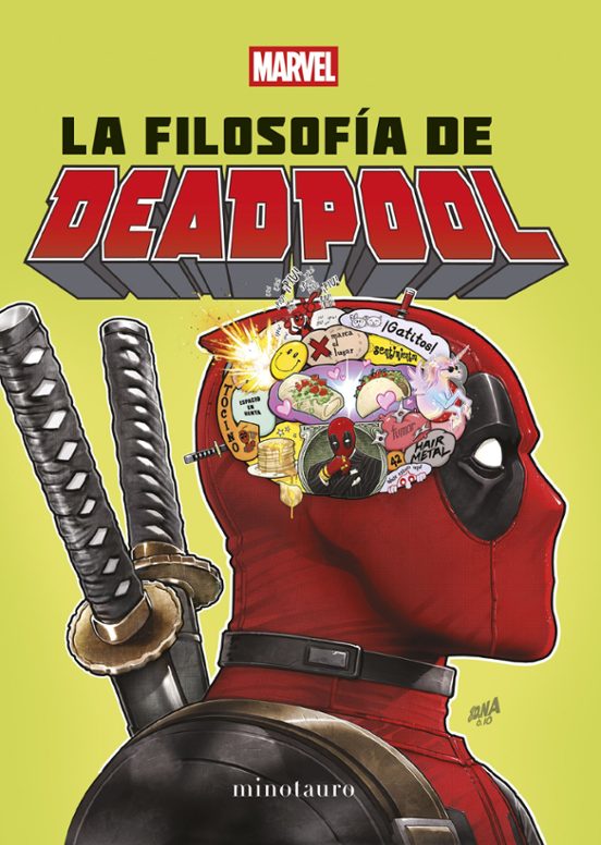 La Filosofía De Deadpool