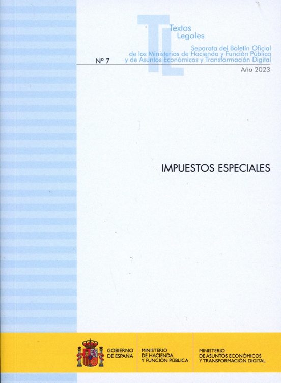 Impuestos Especiales 2023.separata Del Boletín Oficial De Los Minister