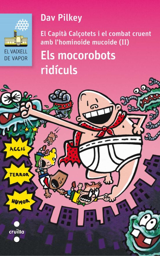 El Capita Calçotets 7: I El Combat Cruent Amb L Hominoide Mucoid E