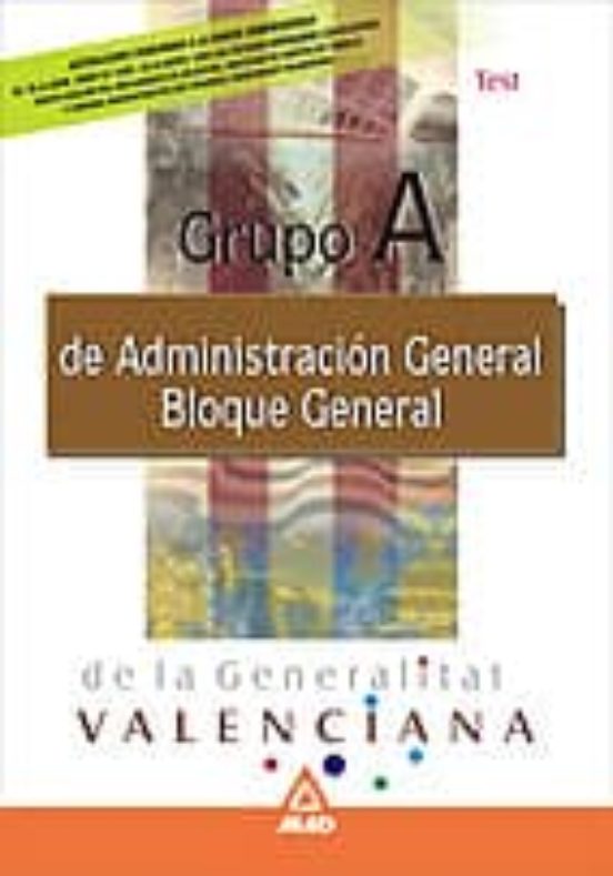 Grupo A De Administracion General Bloque General De La Generalita T Va