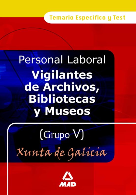 Vigilantes De Archivos Bibliotecas Y Museos De La Xunta De Galic Ia. G