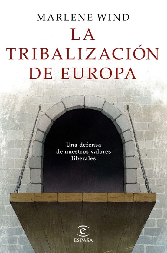 La Tribalización De Europa