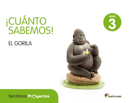 El Gorila Sabemos Nivel 3 Infantil 5 Años Ed 2015 Castellano