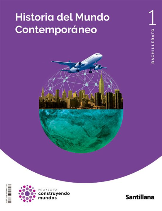 Historia del Mundo Contemporaneo 1º Bachillerato Ed 2022