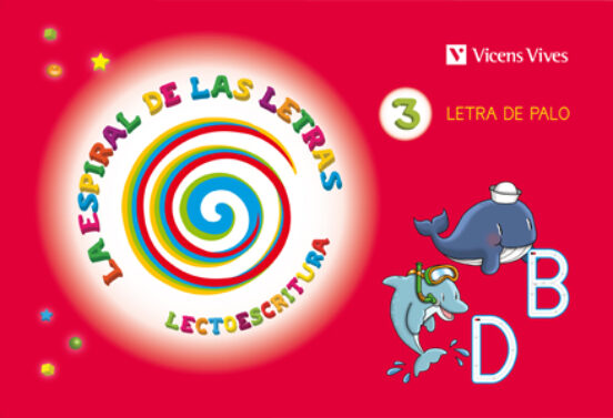 La Espiral De Las Letras Lectoescritura 3 Letra De Palo Infantil