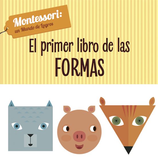 Mundo De Logros :primer Libro De Formas